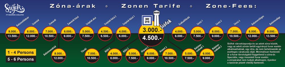 The taxi prices in Siófok are standardized and established by the decree of the city council. Our city has standard taxi prices, the taxi always leaves from the center of the city. You can find the prices for 1-4 passengers (standard taxi) in the yellow and for 5-6 passengers (minivan taxi or MPV) int he dark sections of the zone-fee table. The prices of the long-distance trips and airport transfers are not regulated. Our goal is NOT to be one of the cheapest, untrustworthy providers. We would like to provide quality for a reasonable price. 
